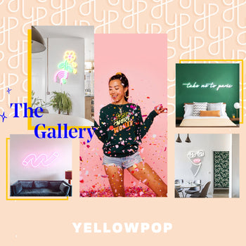 Introducing The Gallery! - YELLOWPOP UK