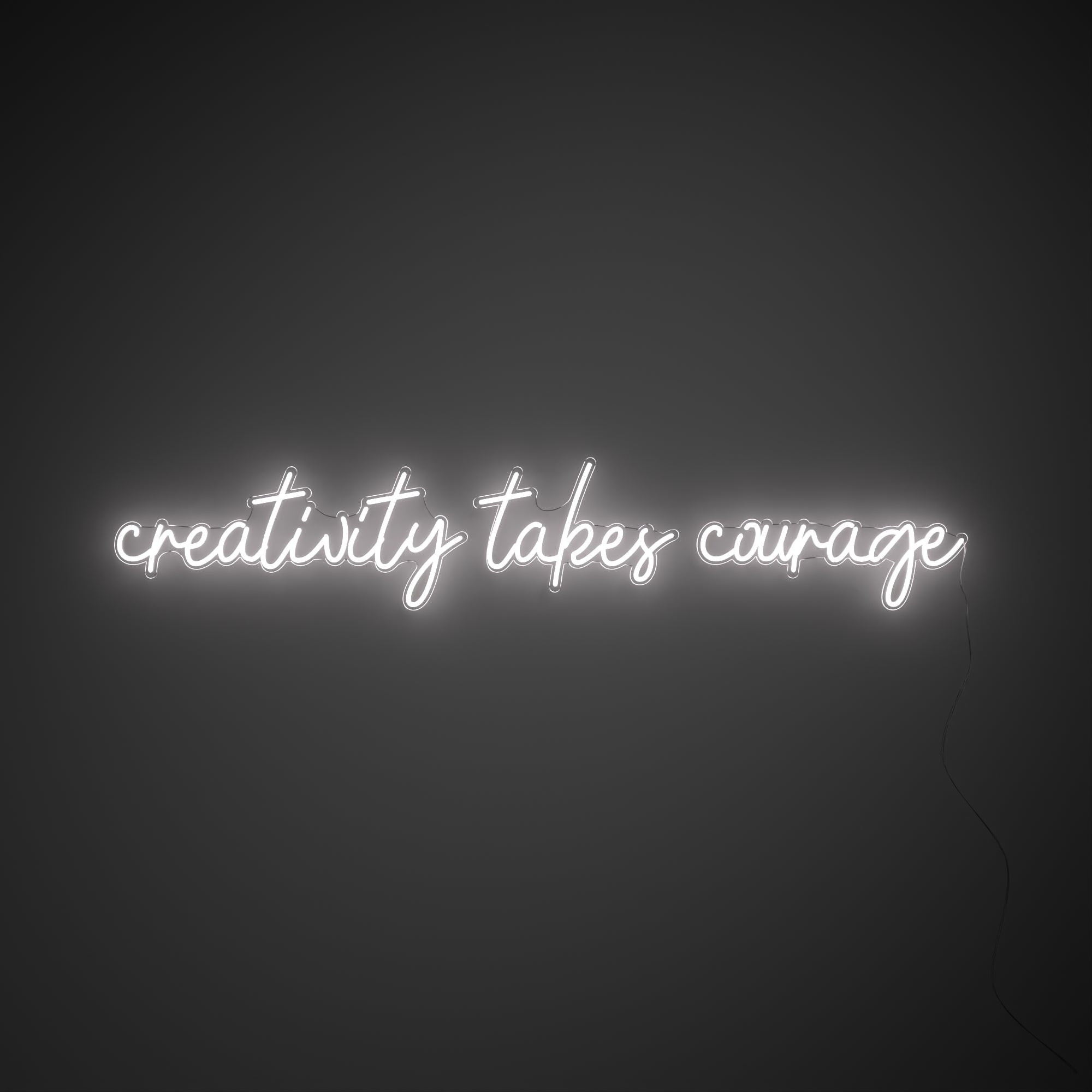 Creativity takes courage - LED neon sign - YELLOWPOP UK