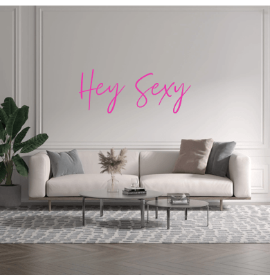 Custom text: Hey Sexy - YELLOWPOP UK