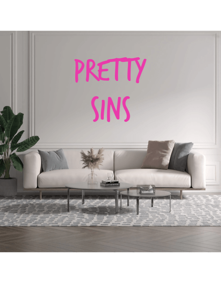 Custom text: PRETTY SINS - YELLOWPOP UK