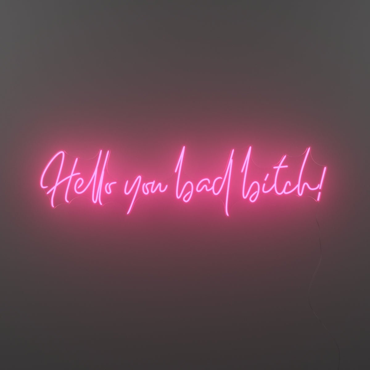 Hello you bad bitch! by Zoe Roe, LED neon sign - YELLOWPOP UK