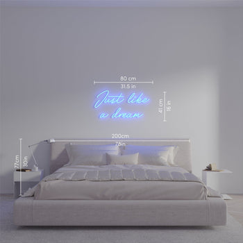 Just like a dream by Melissa - LED Neon Sign - YELLOWPOP UK