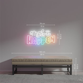 Make it happen by Joanna Behar - LED Neon Sign - YELLOWPOP UK