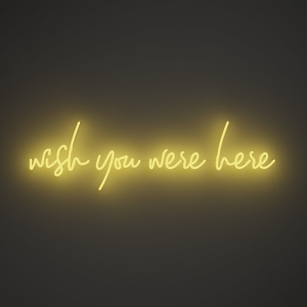 Wish you were here - LED neon sign - YELLOWPOP UK