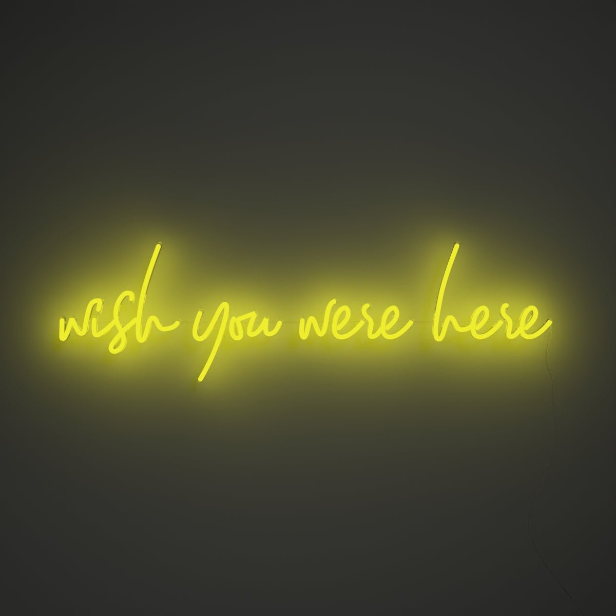 Wish you were here - LED neon sign - YELLOWPOP UK